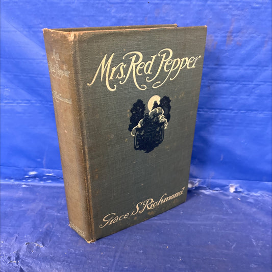 mrs. red pepper book, by grace s. richmond, 1913 Hardcover image 1