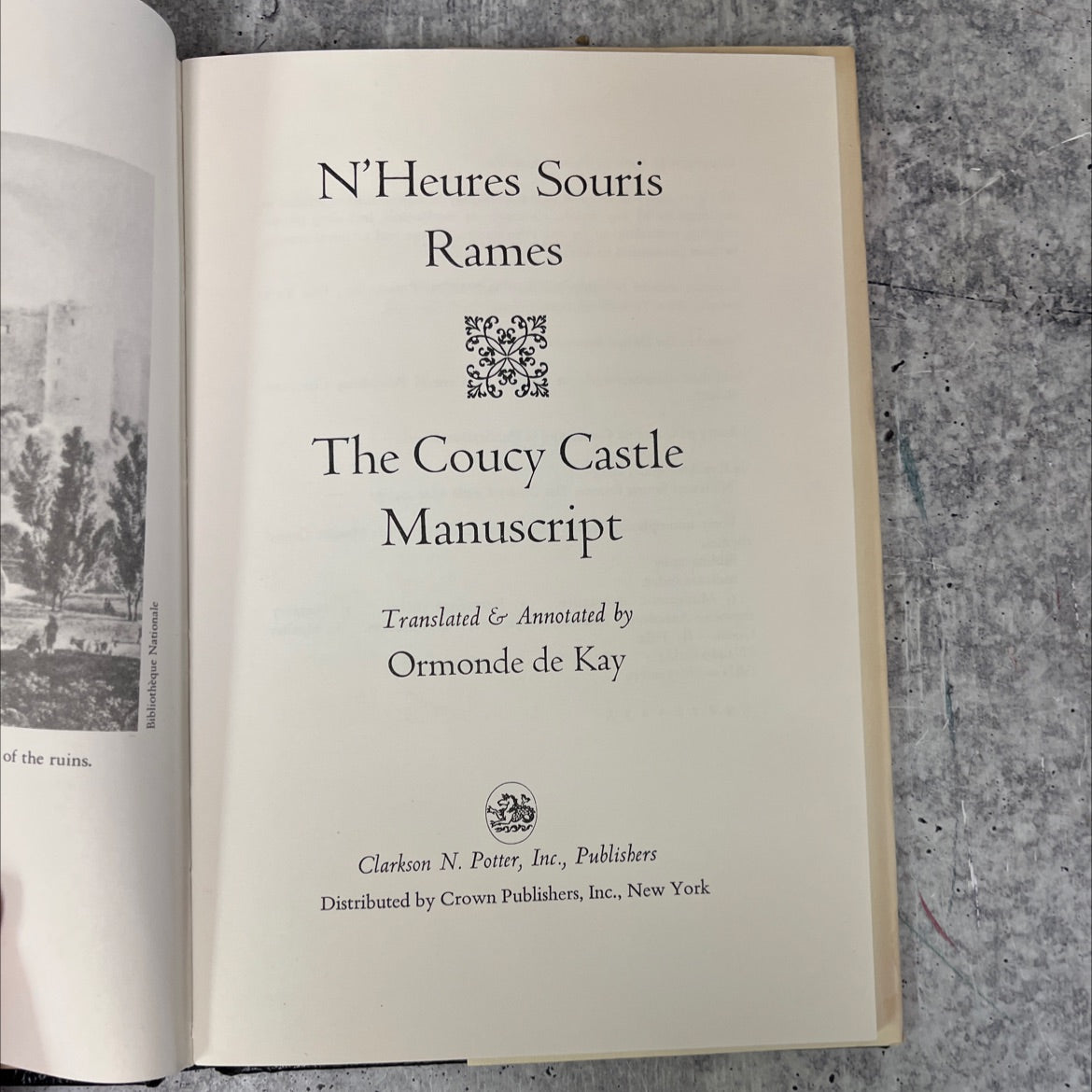 n'heures souris rames: the coucy castle manuscript book, by ormonde de kay, 1980 Hardcover image 2