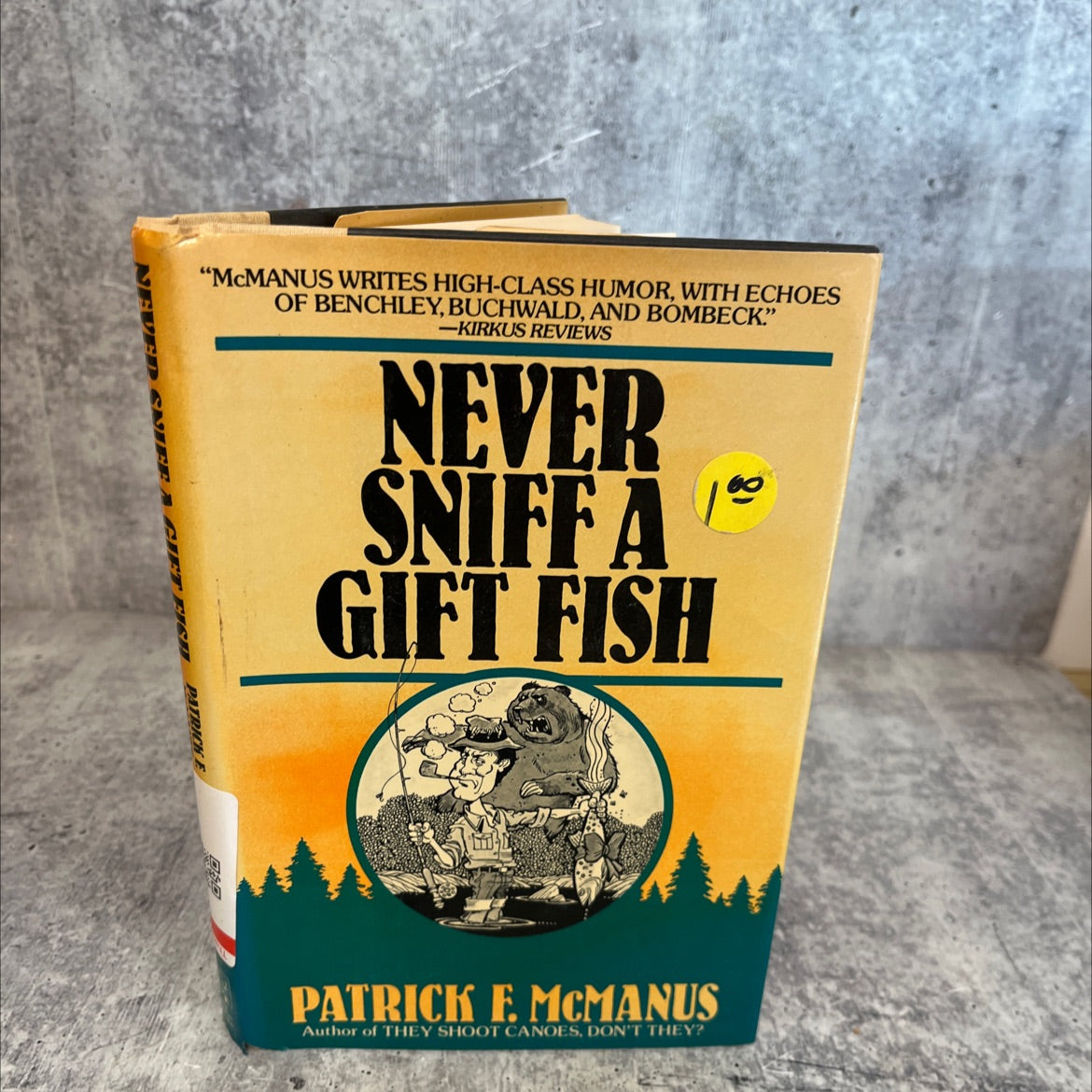 never sniff a gift fish book, by Patrick F. McManus, 1983 Hardcover, Vintage image 1