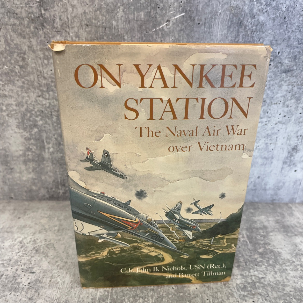 on yankee station the naval air war over vietnam book, by cdr. john b. nichols, usn (ret.), and barrett tillman, 1987 image 1