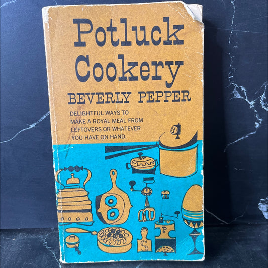 pottuck cookery book, by Beverly Pepper, 1955 Paperback, Vintage image 1