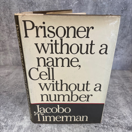 prisoner without a name, cell without a number book, by Jacobo Timerman, 1981 Hardcover, First Edition image 1