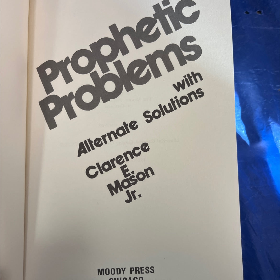 prophetic problems with alternate solutions book, by clarence e. mason jr., 1973 Hardcover, Rare image 2