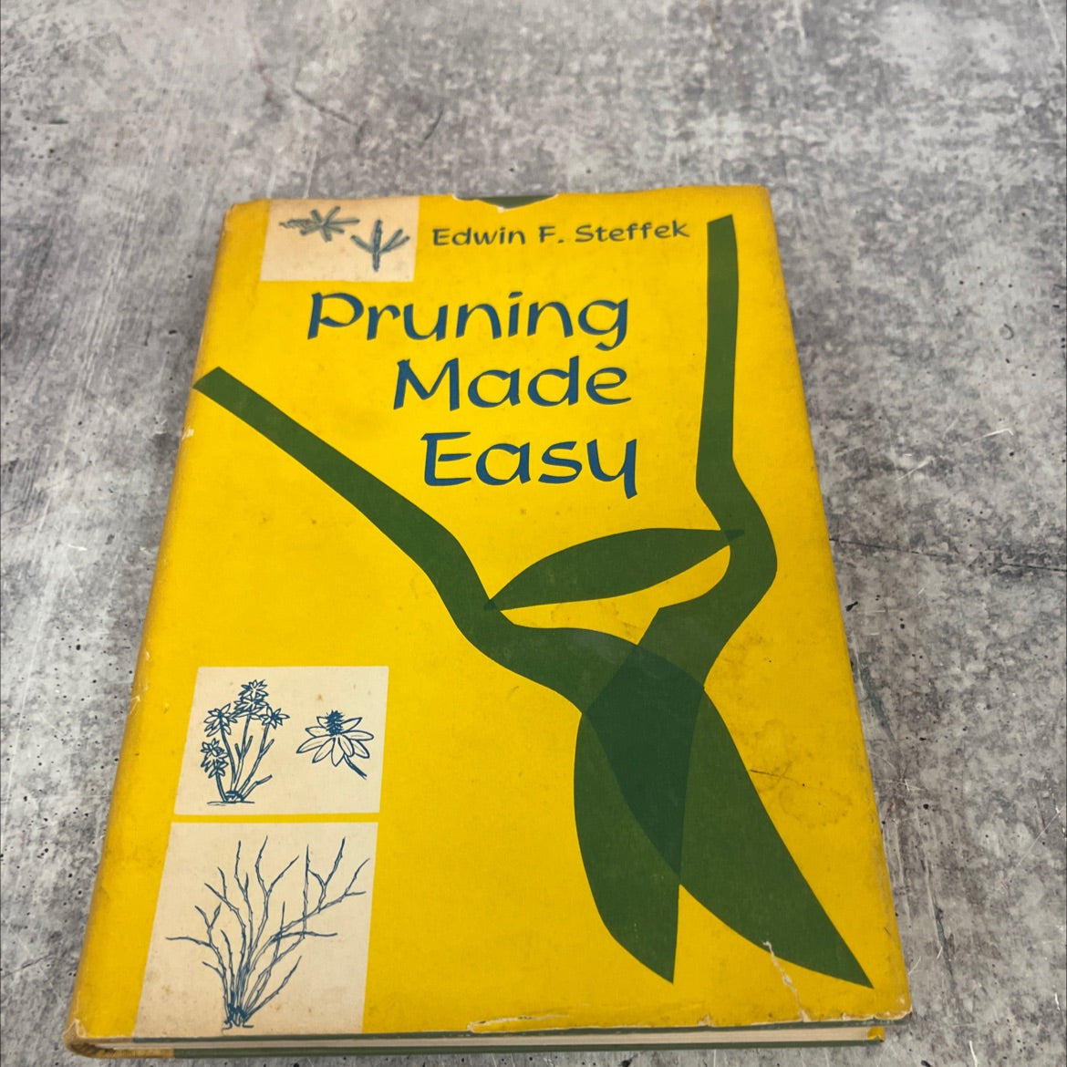 pruning made easy book, by Edwin F. Steffek, 1960 Hardcover image 1