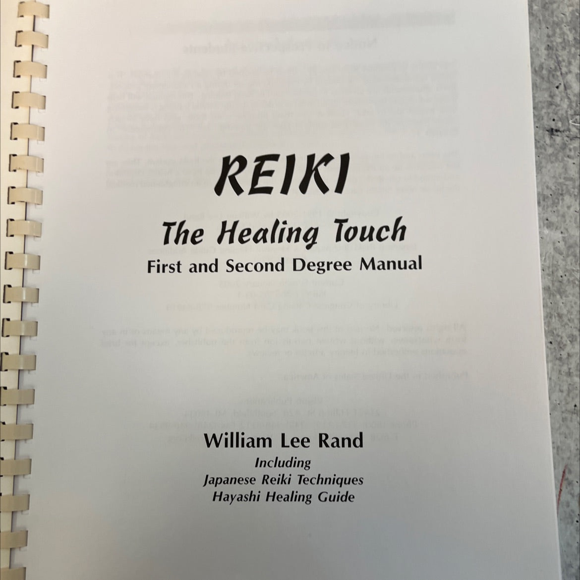 reiki the healing touch first and second degree manual book, by william lee rand, 2005 Paperback image 2