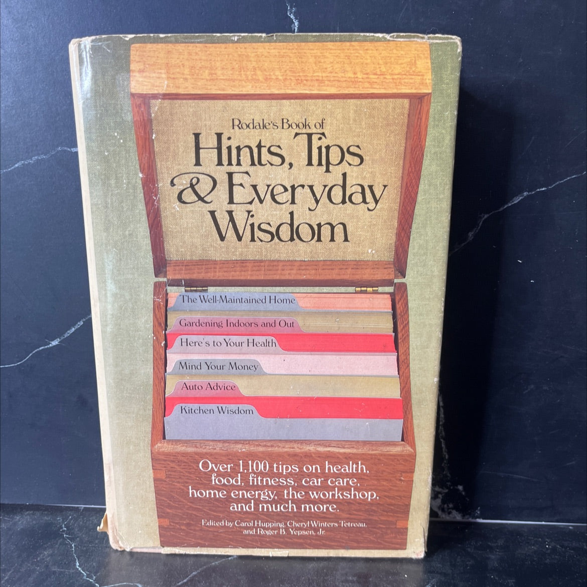 rodale's book of hints, tips & everyday wisdom book, by Carol Hupping, Cheryl Winters Tetreau, Roger B. Yepsen, Jr., image 1