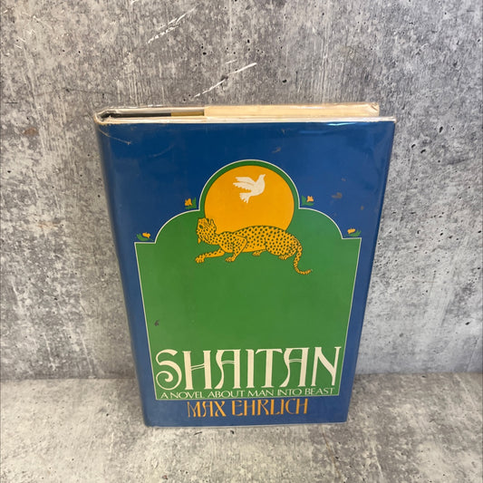 shaitan room to asta balinu book, by Max Ehrlich, 1981 Hardcover image 1