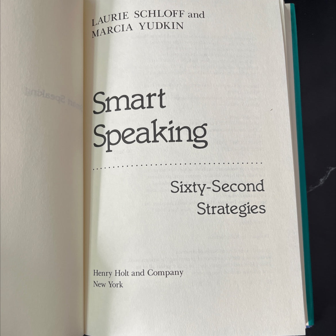 smart speaking: sixty-second strategies book, by Laurie Schloff and Marcia Yudkin, 1991 Hardcover, First Edition image 2