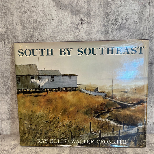 south by southeast book, by mollis rink, ray ellis, walter cronkite, 1983 Hardcover, First Edition, Vintage image 1