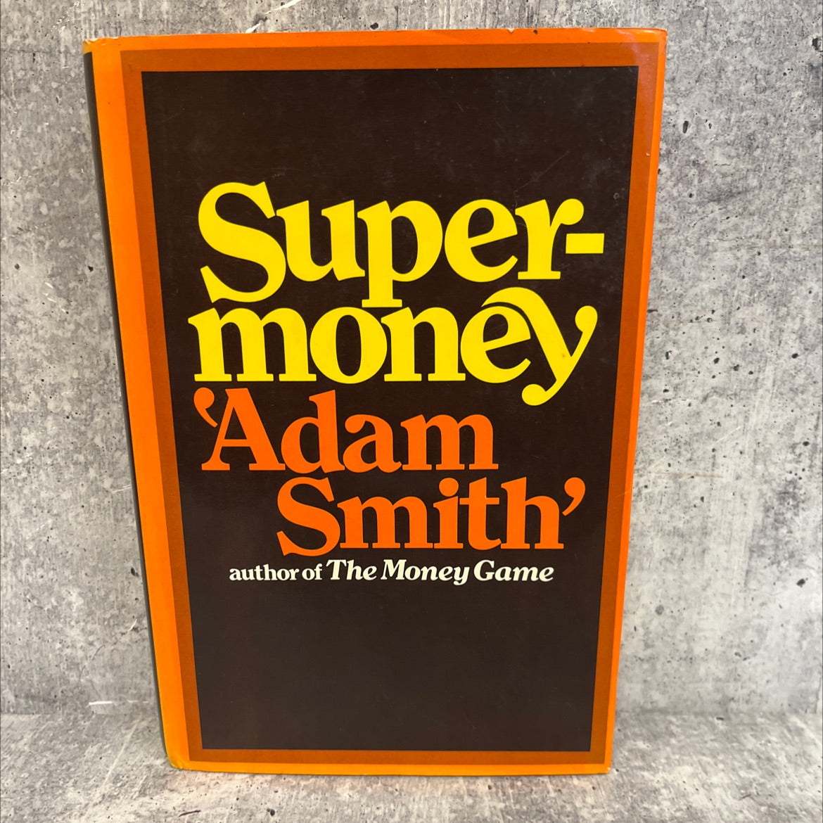 supermoney book, by adam smith, 1972 Hardcover image 1