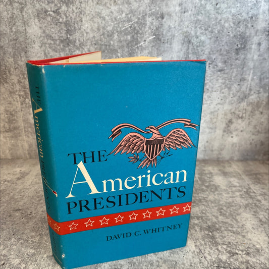 the american presidents book, by David C. Whitney, 1967 Hardcover, Vintage image 1