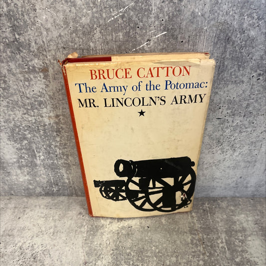 the army of the potomac book, by bruce catton, 1962 Hardcover image 1