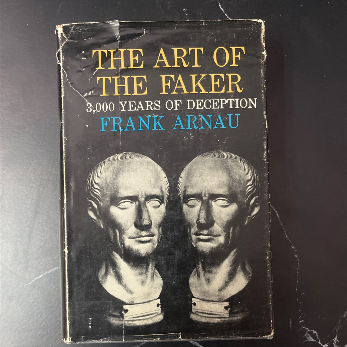 the art of the faker three thousand years of deception book, by frank arnau, 1961 Hardcover, Vintage image 1