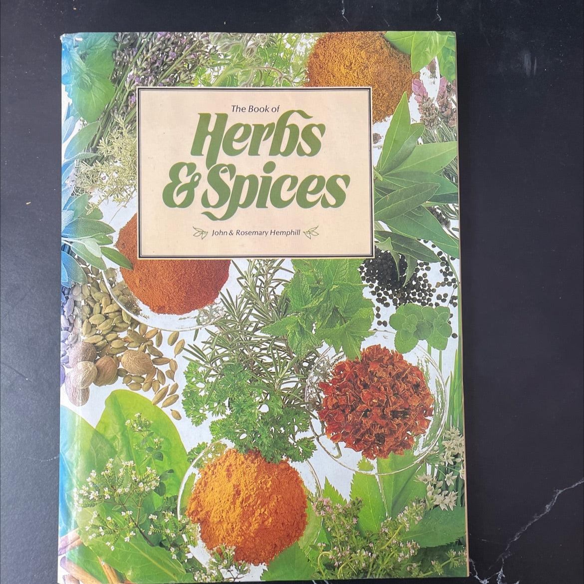 the book of herbs & spices book, by john & rosemary hemphill, 1984 Hardcover, Vintage image 1