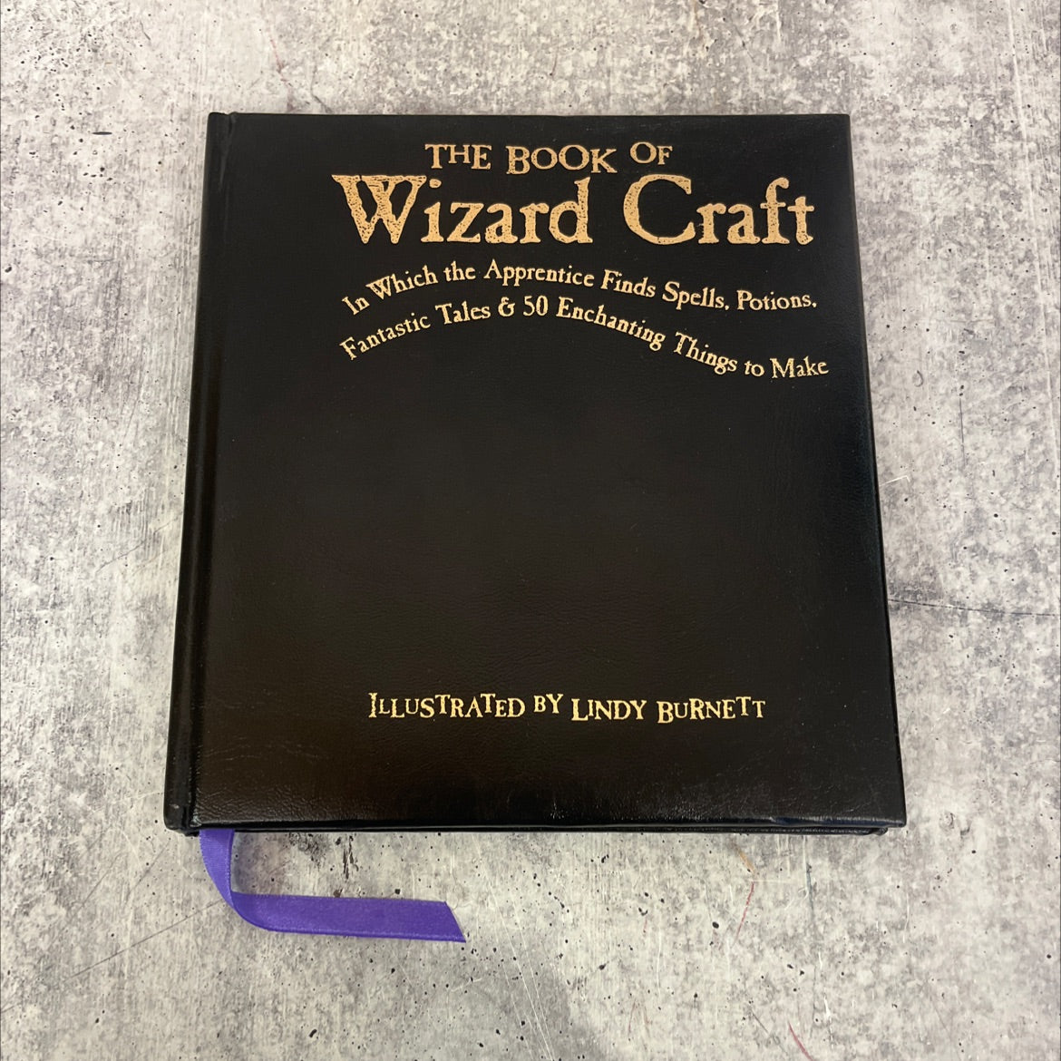 the book of wizard craft which the apprentice finds spells potions fantastic tal and 50 enchanting things to make book, image 1