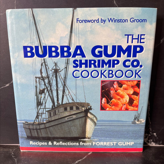 the bubba gump shrimp co. cookbook book, by unknown, 1994 Hardcover, First Edition image 1