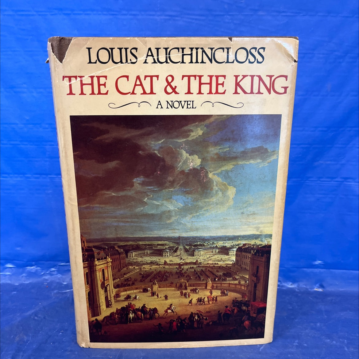 the cat and the king book, by louis auchincloss, 1981 Hardcover image 1