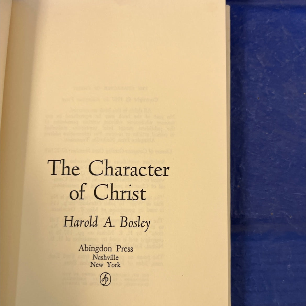 the character of christ book, by harold a. bosley, 1967 Hardcover image 2