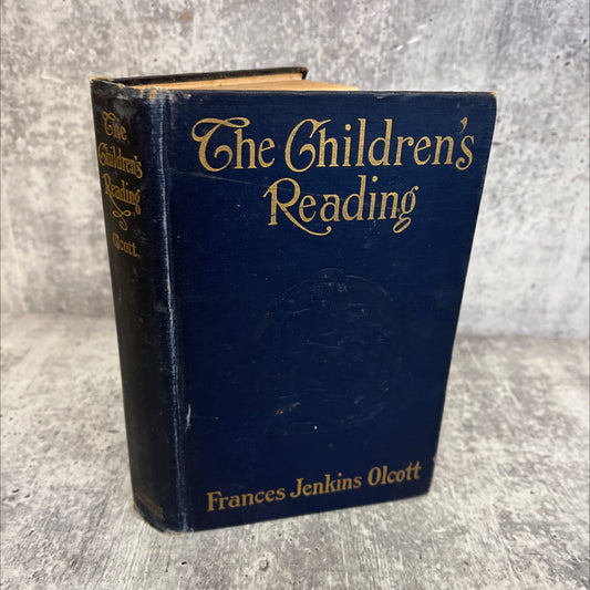 the children's reading book, by frances jenkins olcott, 1912 Hardcover, Antique image 1