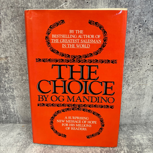 the choice book, by Og Mandino, 1984 Hardcover, First Edition image 1