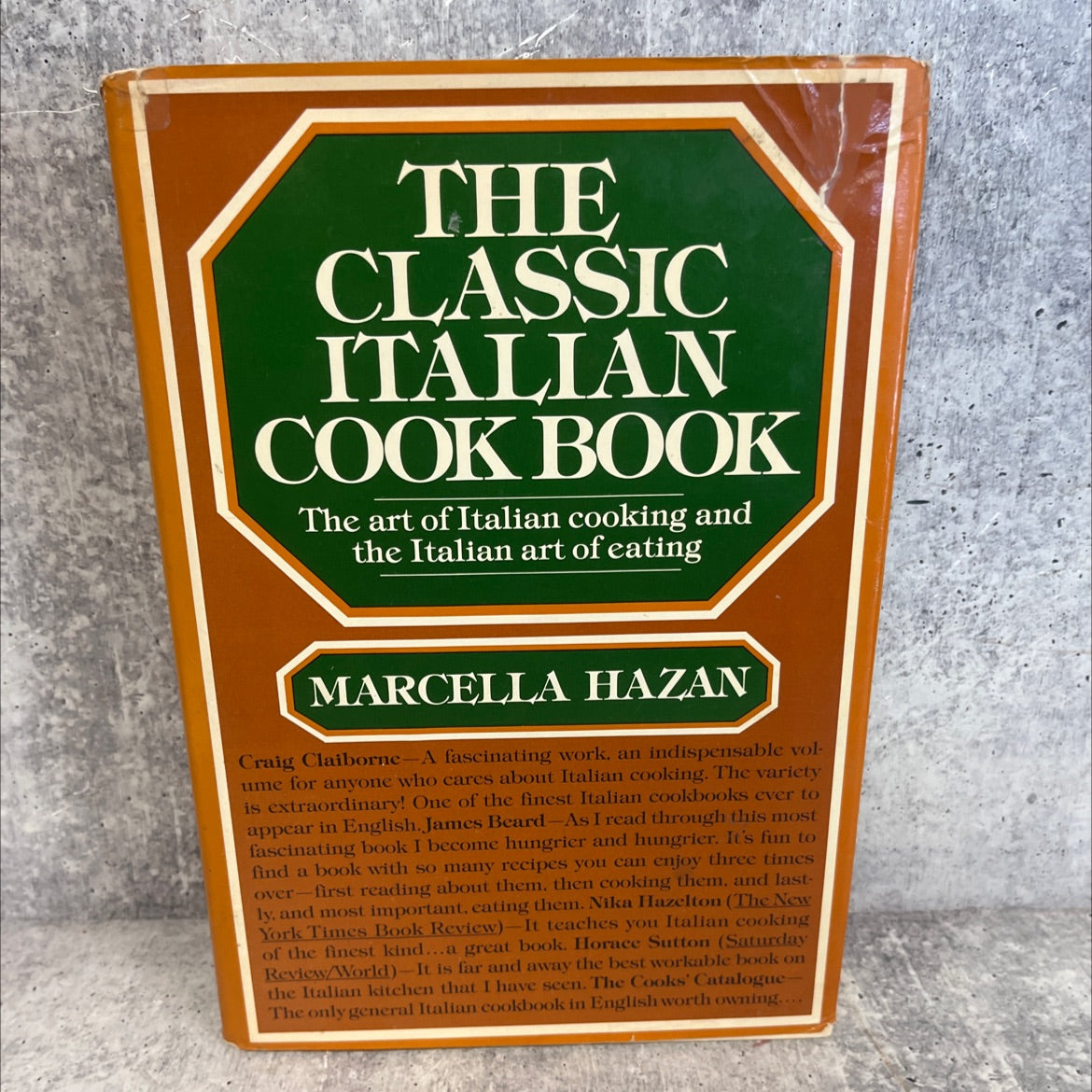 the classic italian cook book the art of italian cooking and the italian art of eating book, by Marcella Hazan, 1983 image 1