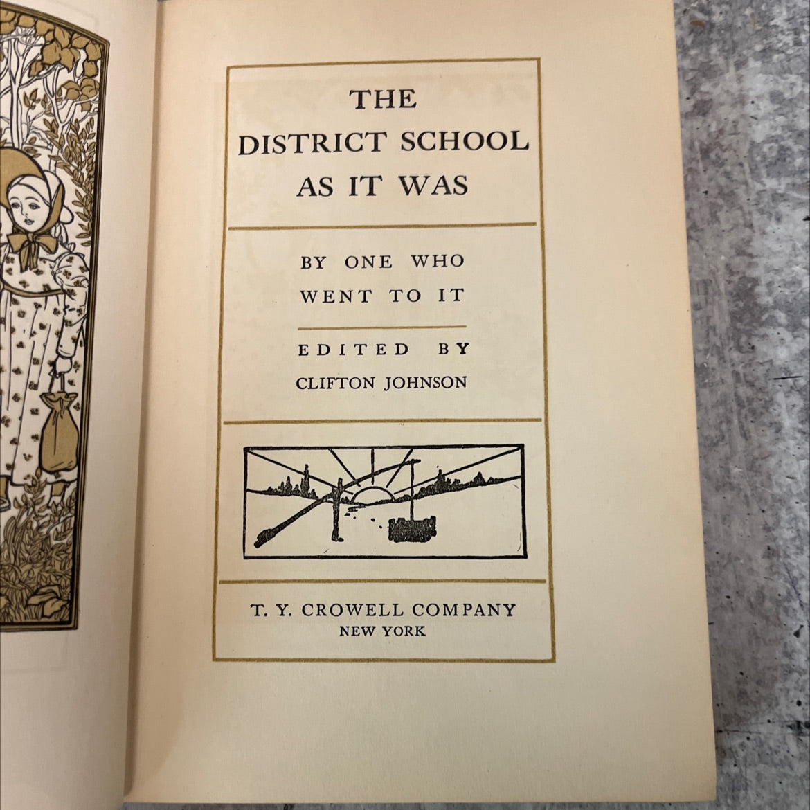 the district school as it was by one who went to it book, by unknown, 1928 Hardcover, Antique image 2