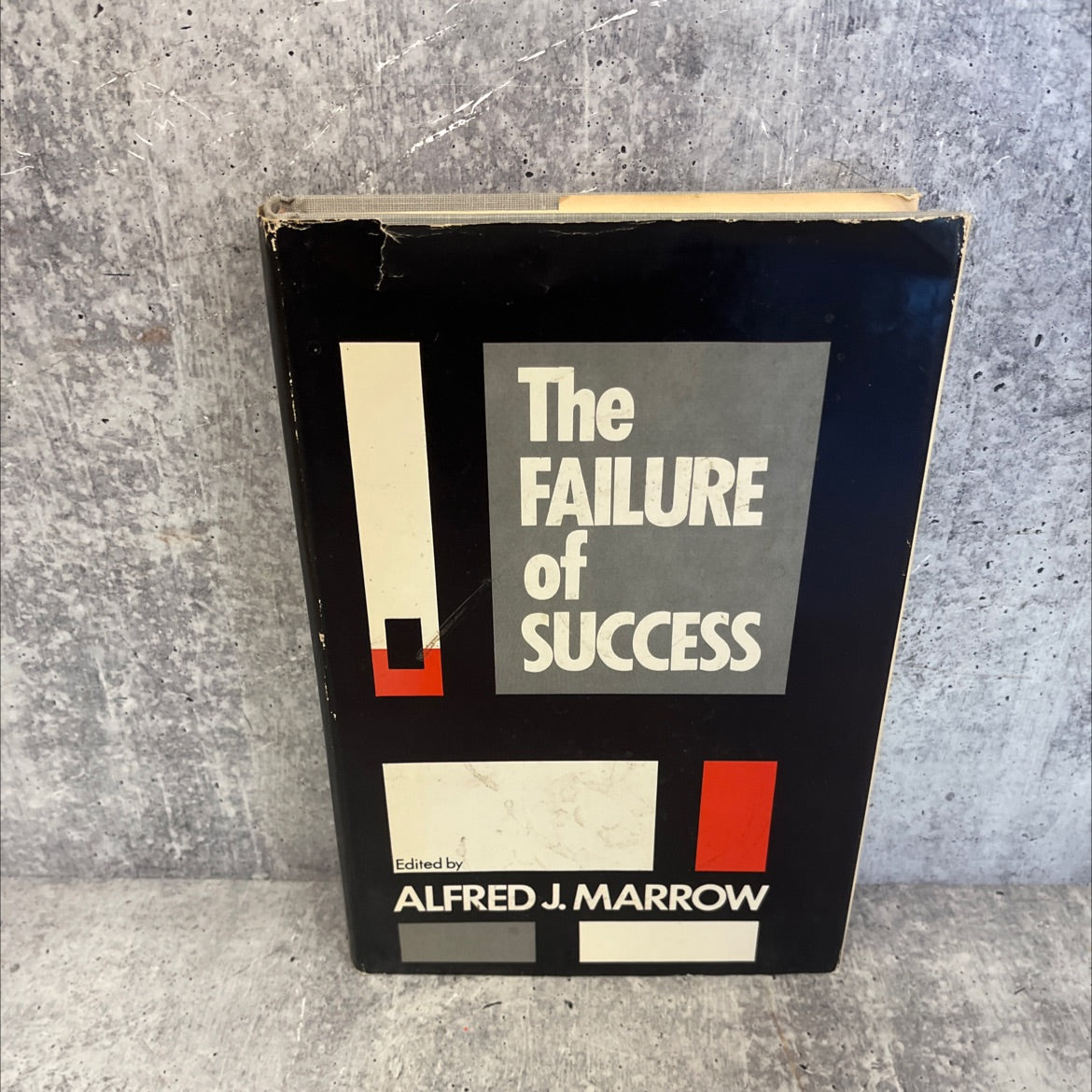 the failure of success book, by ed j. marrow, 1972 Hardcover image 1