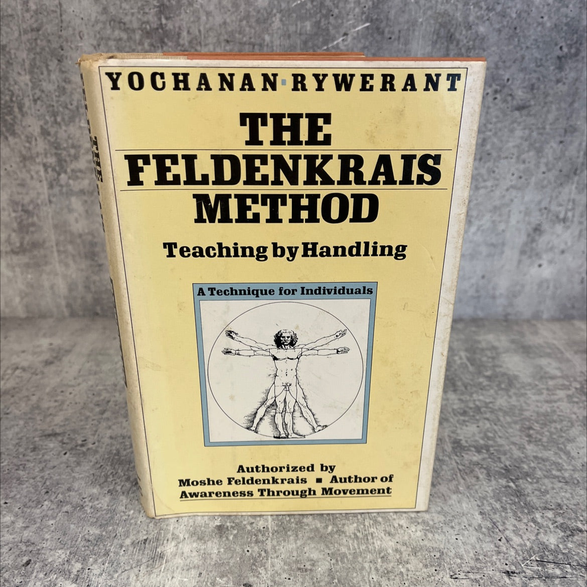 the feldenkrais method: teaching by handling book, by yochanan rywerant, 1983 Hardcover, Vintage image 1