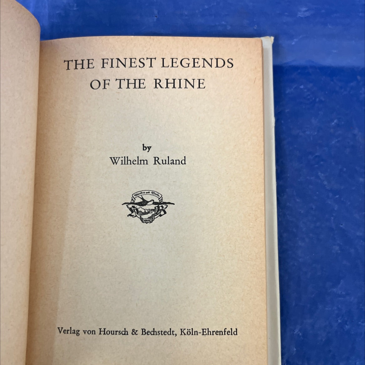 the finest legends of the rhine book, by wilhelm ruland, Unknown Hardcover image 2