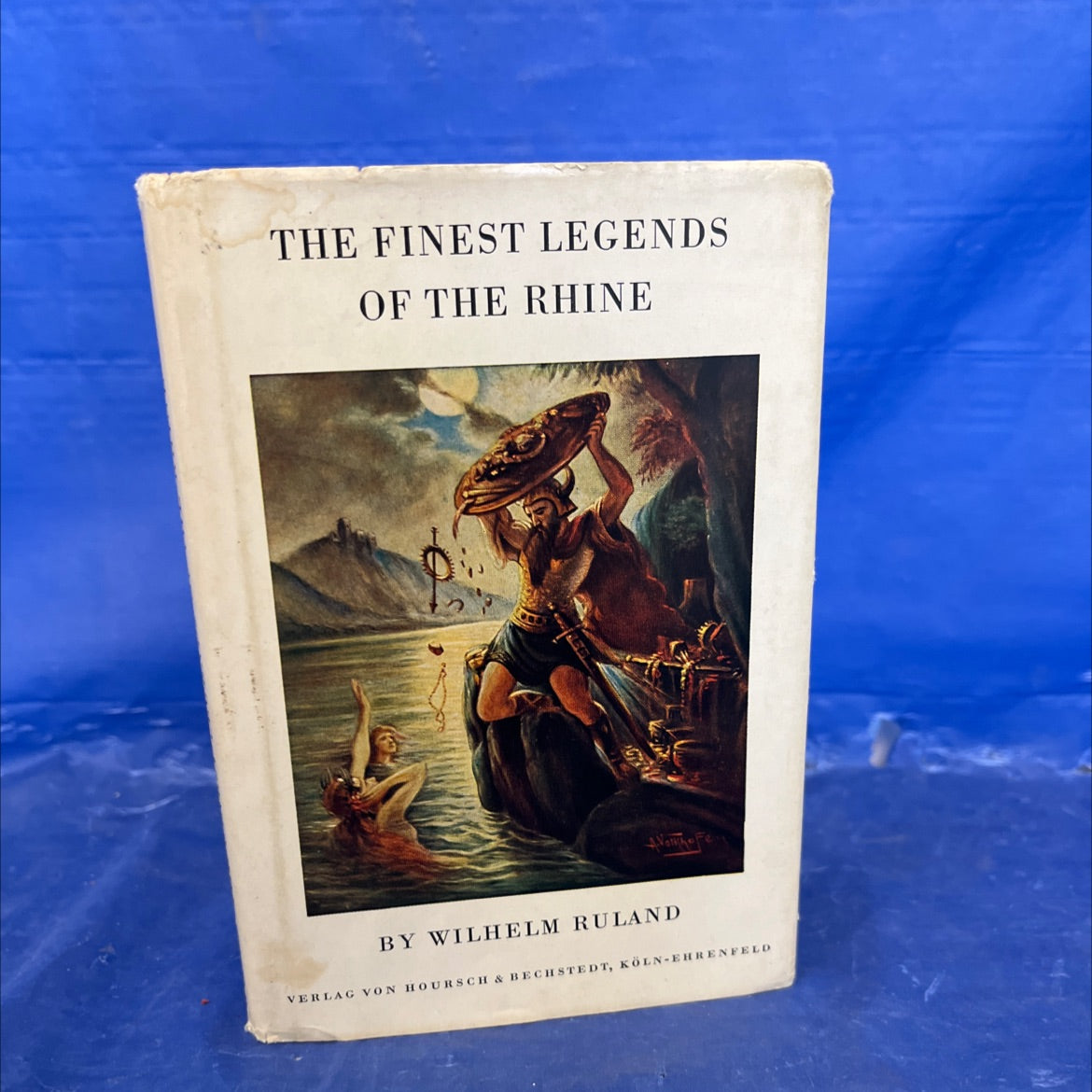 the finest legends of the rhine book, by wilhelm ruland, Unknown Hardcover image 1