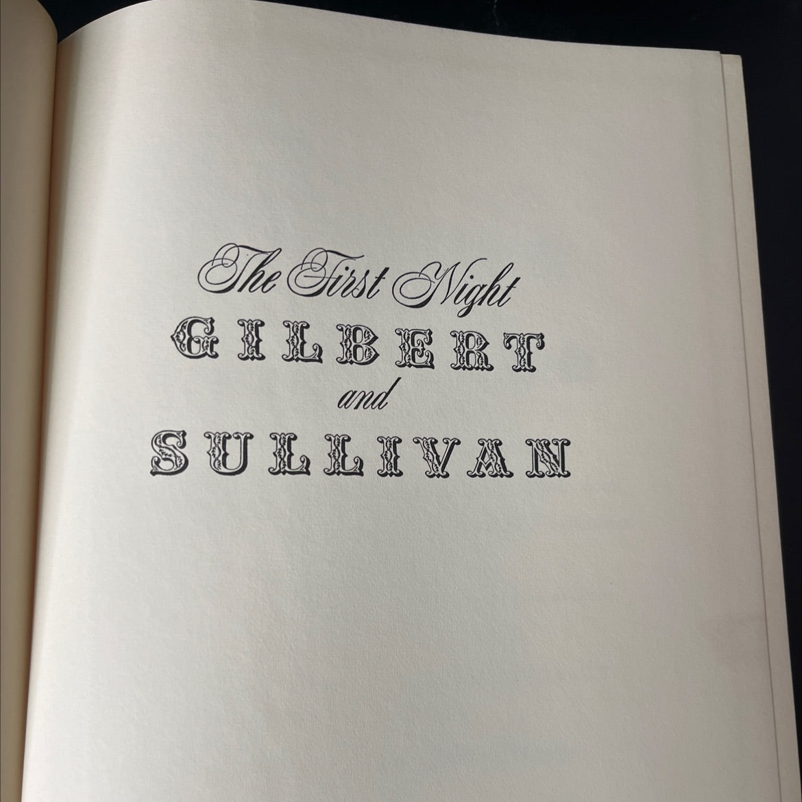 the first night book, by gilbert and sullivan, 1970 Hardcover image 3