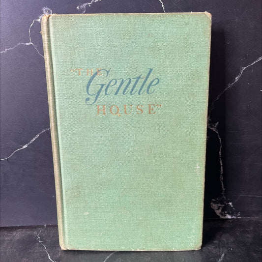 the gentle house book, by anna perrott rose, 1954 Hardcover, Vintage image 1