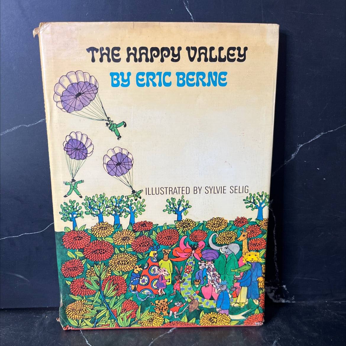 the happy valley book, by Eric Berne, 1968 Hardcover, Vintage image 1