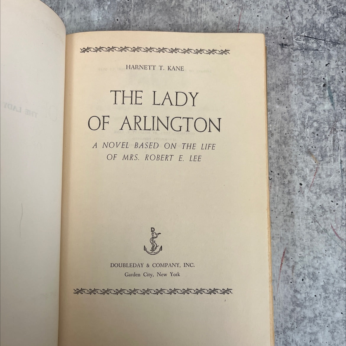 the lady of arlington a novel based on the life of mrs. robert e. lee book, by harnett t. kane, 1953 Hardcover image 2