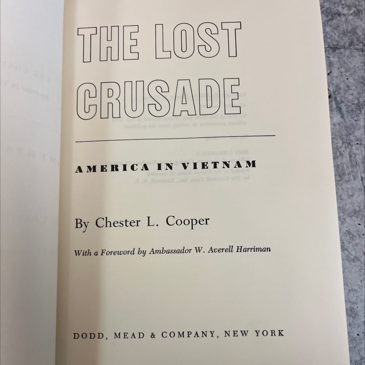 the lost crusade america in vietnam book, by chester l. cooper, 1970 Hardcover, First Edition, Vintage image 2