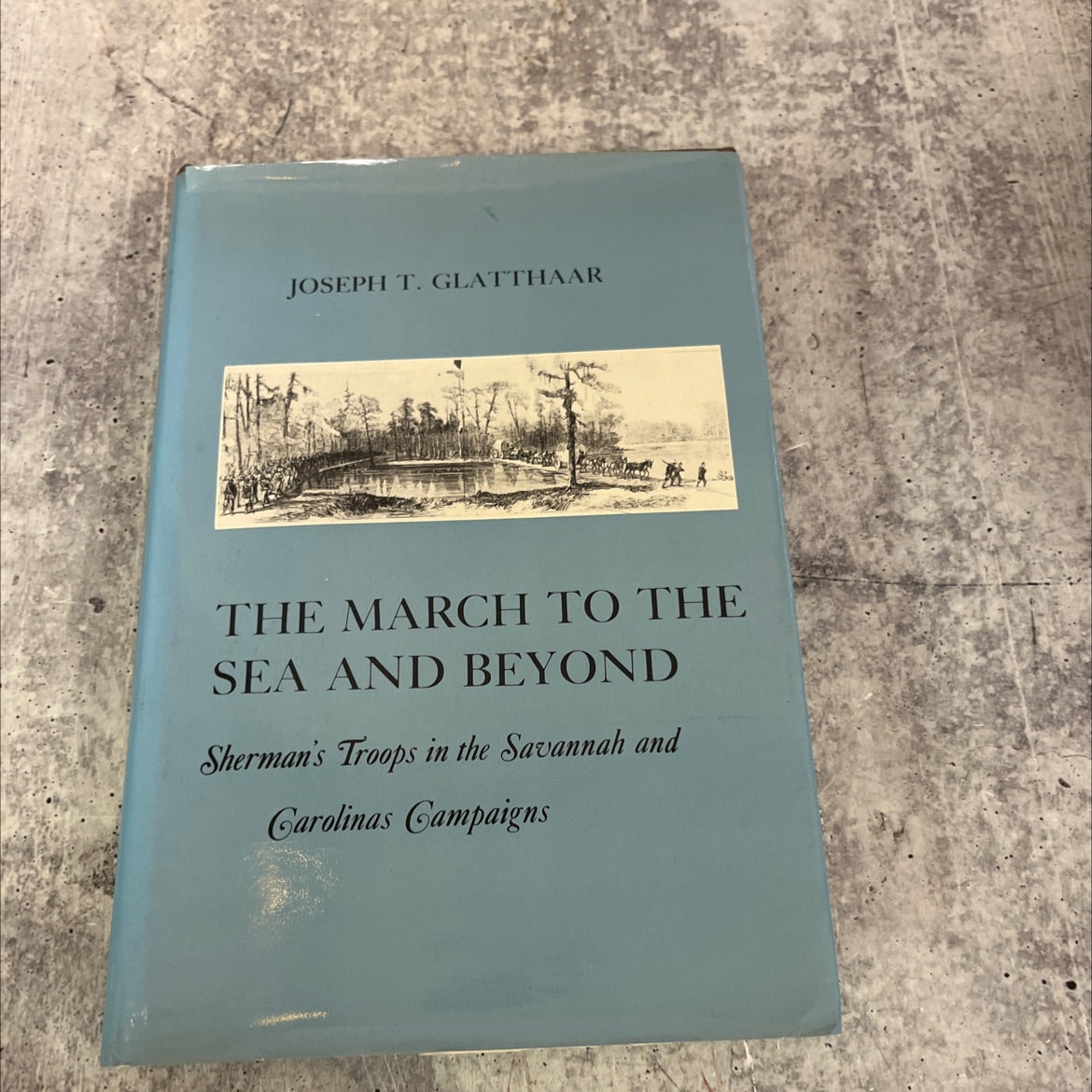 the march to the sea and beyond book, by joseph t. glatthaar, 1985 Hardcover image 1