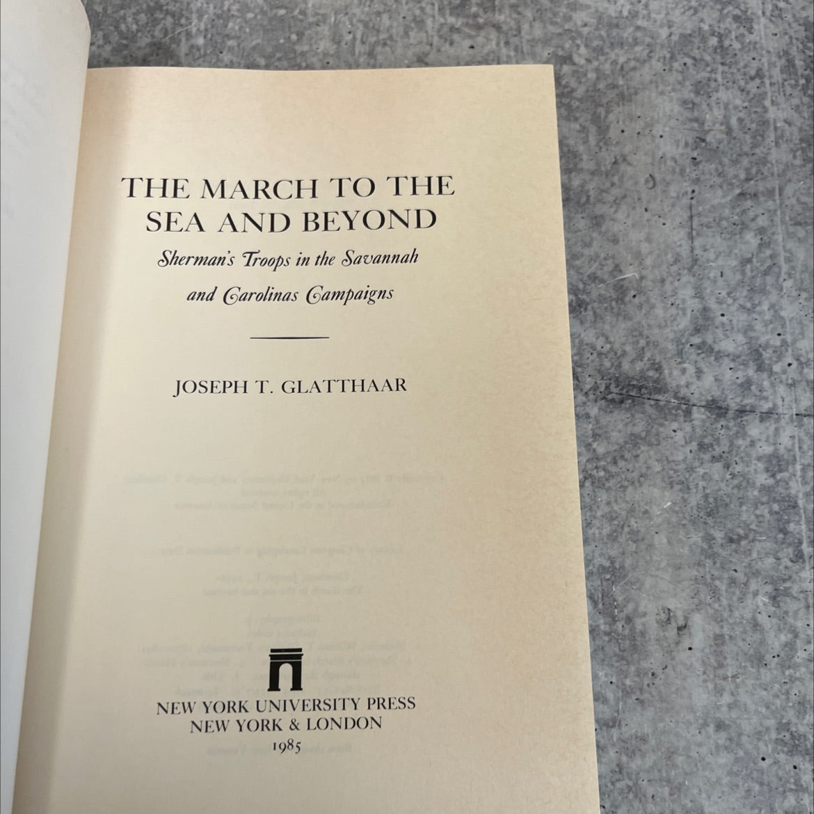 the march to the sea and beyond book, by joseph t. glatthaar, 1985 Hardcover image 2