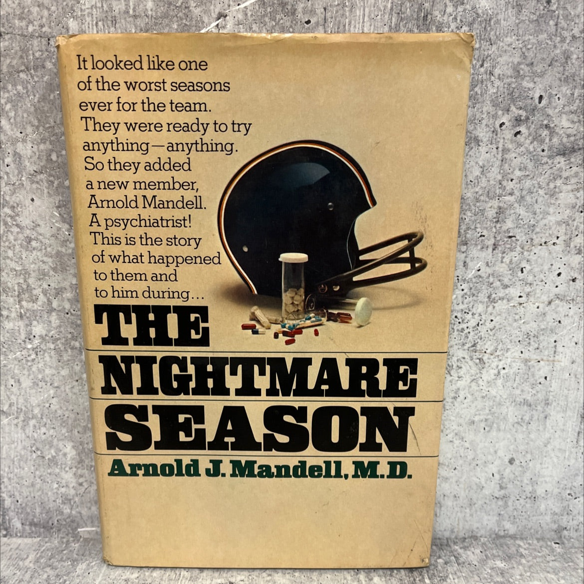 the nightmare season book, by arnold j. mandell, 1976 Hardcover, First Edition image 1