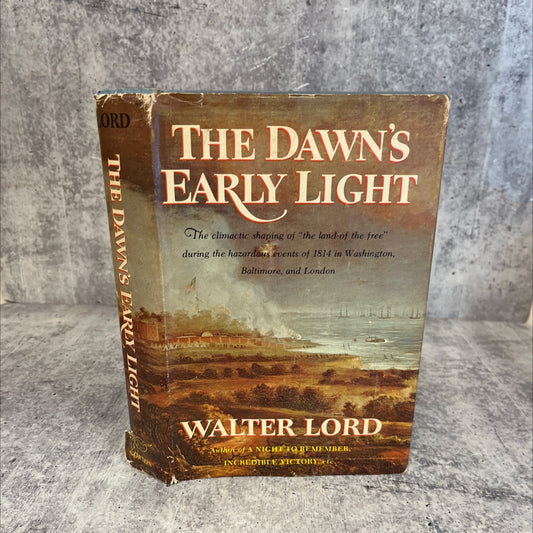 the dawn's early light book, by walter lord, 1972 Hardcover, Vintage image 1