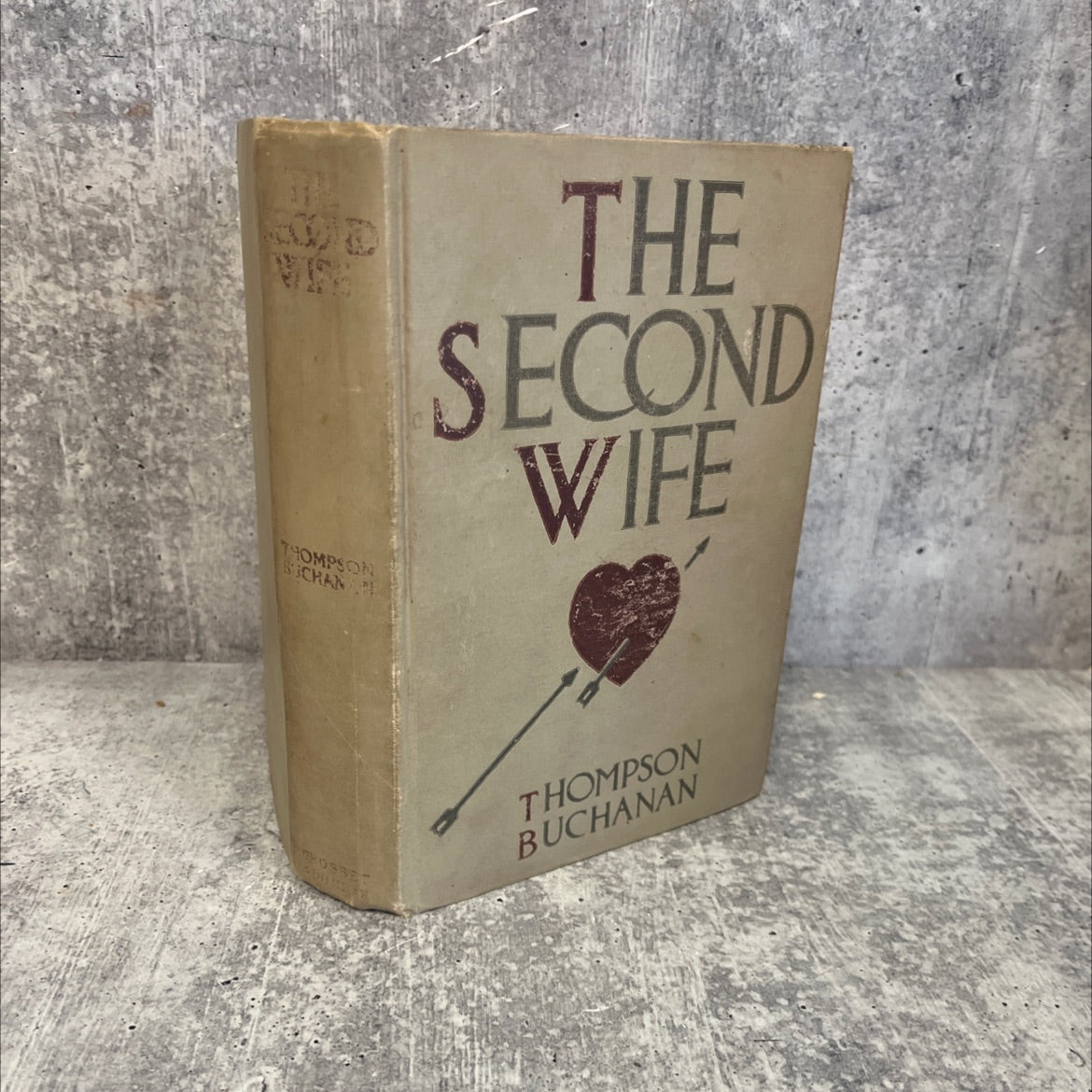 the second wife book, by thompson buchanan, 1911 Hardcover, Antique image 1