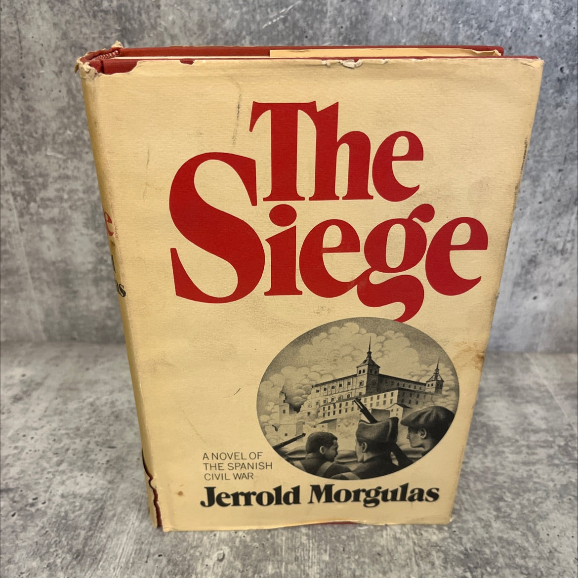 the siege book, by jerrold morgulas, 1972 Hardcover image 1