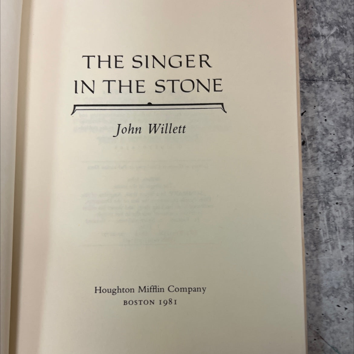 the singer in the stone book, by John Willett, 1981 Hardcover, First Edition image 2