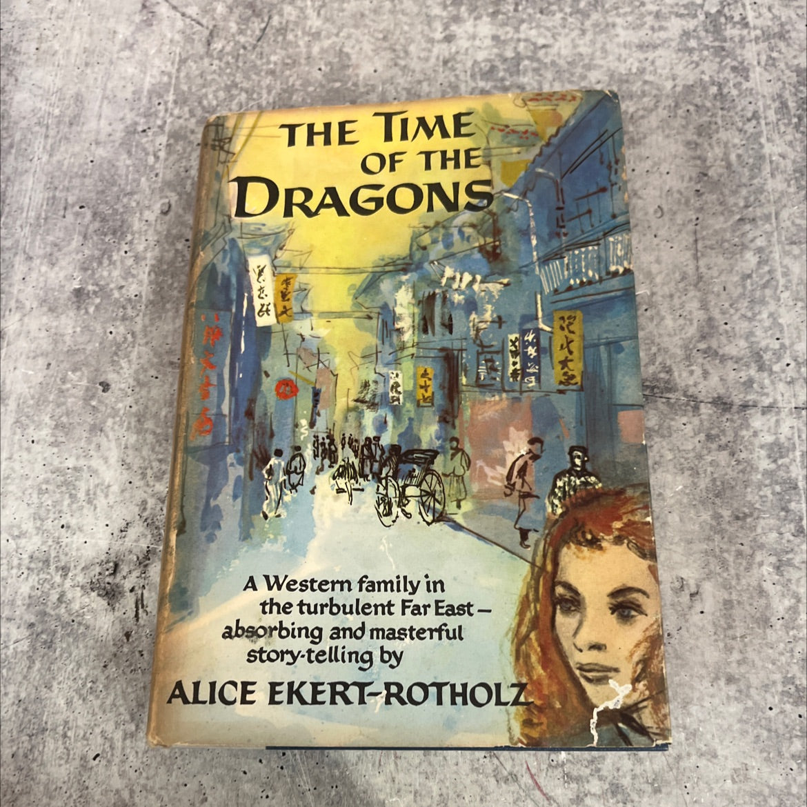 the time of the dragons book, by alice ekert-rotholz, 1958 Hardcover image 1