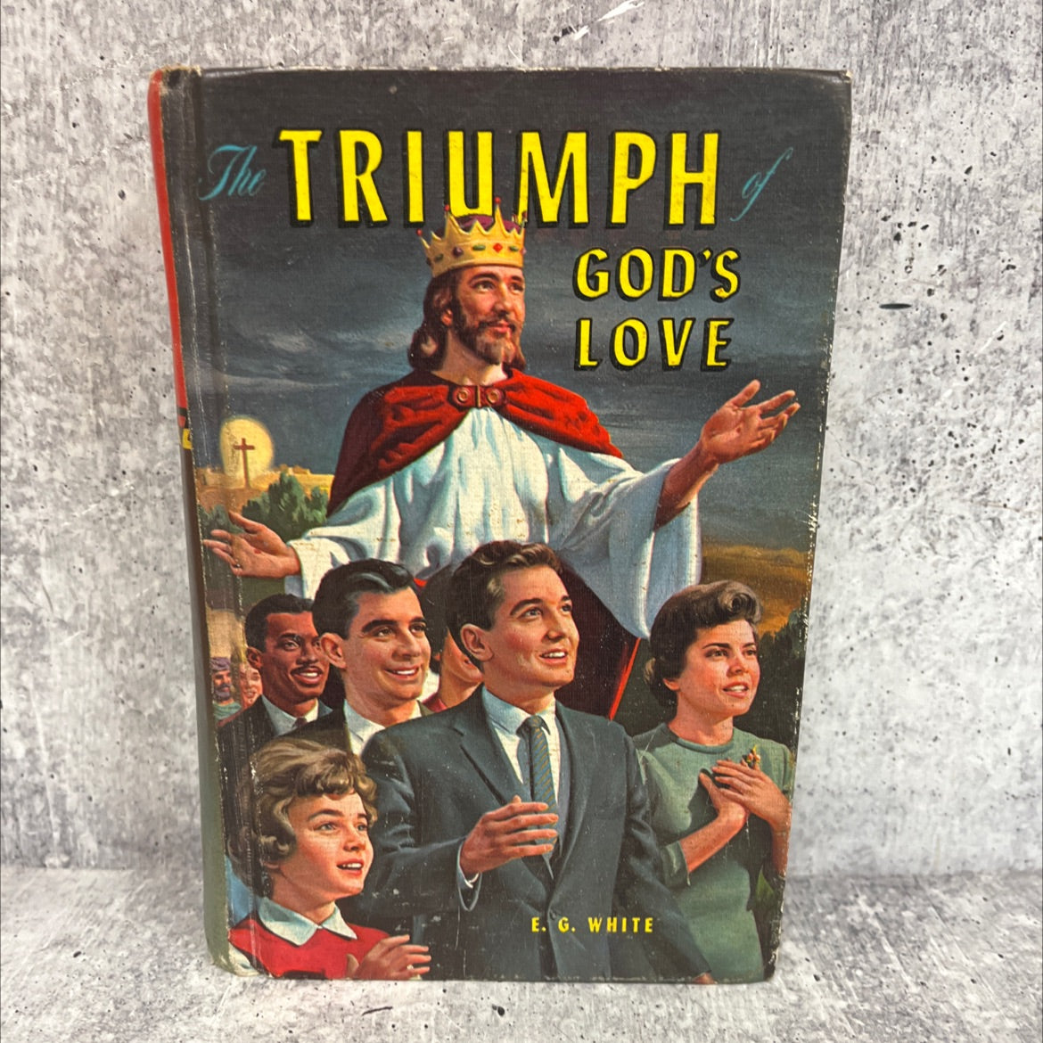 the triumph of god's love book, by ellen g. white, 1950 Hardcover, Vintage image 1