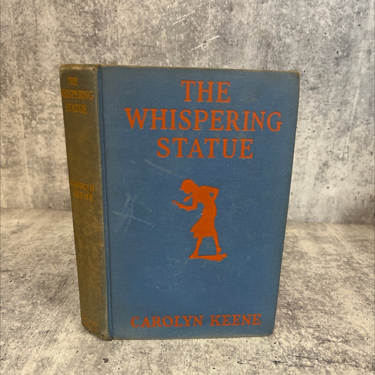 the whispering statue book, by carolyn keene, 1937 Hardcover, Vintage image 1