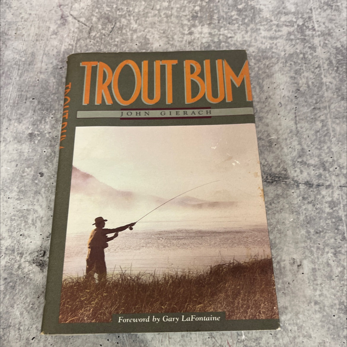 trout bum book, by John Gierach, 1986 Hardcover image 1