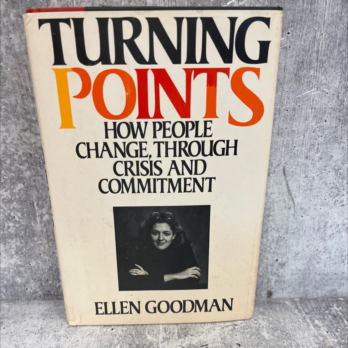 turning points book, by Ellen Goodman, 1979 Hardcover, First Edition, Vintage image 1