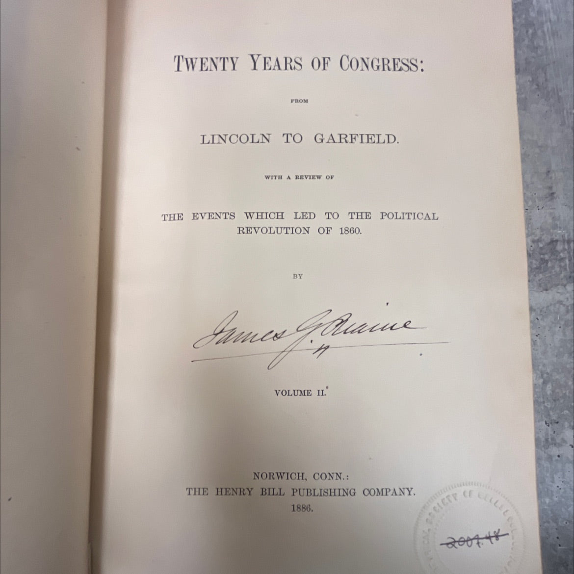 twenty years of congress: from lincoln to garfield. with a review of the events which led to the political revolution image 2