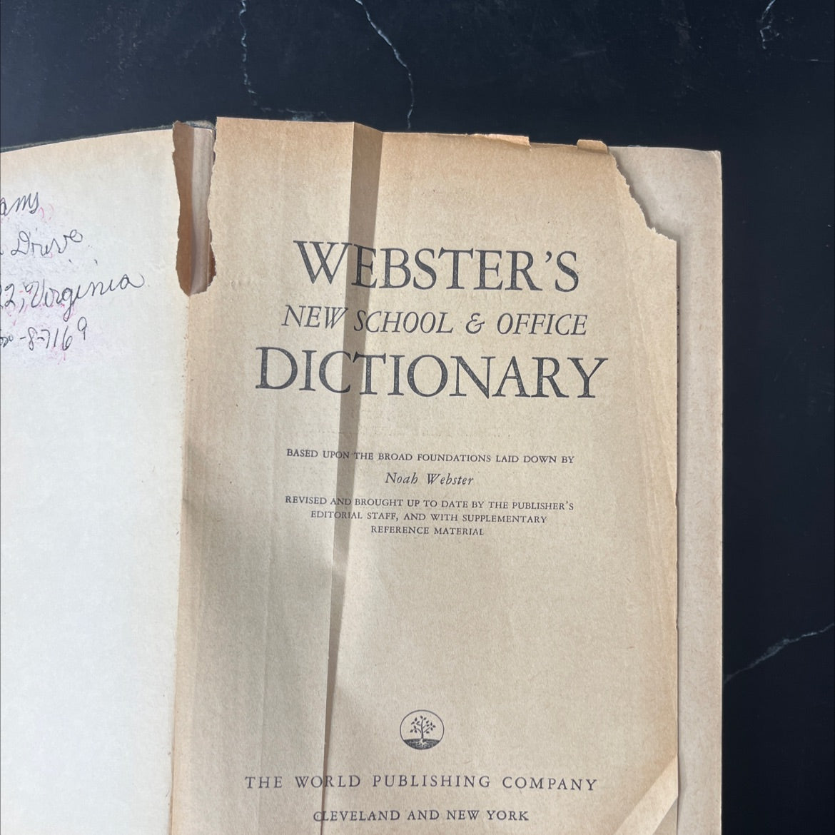 webster's new school & office dictionary based upon the broad foundations laid down by noah webster book, by The World image 2