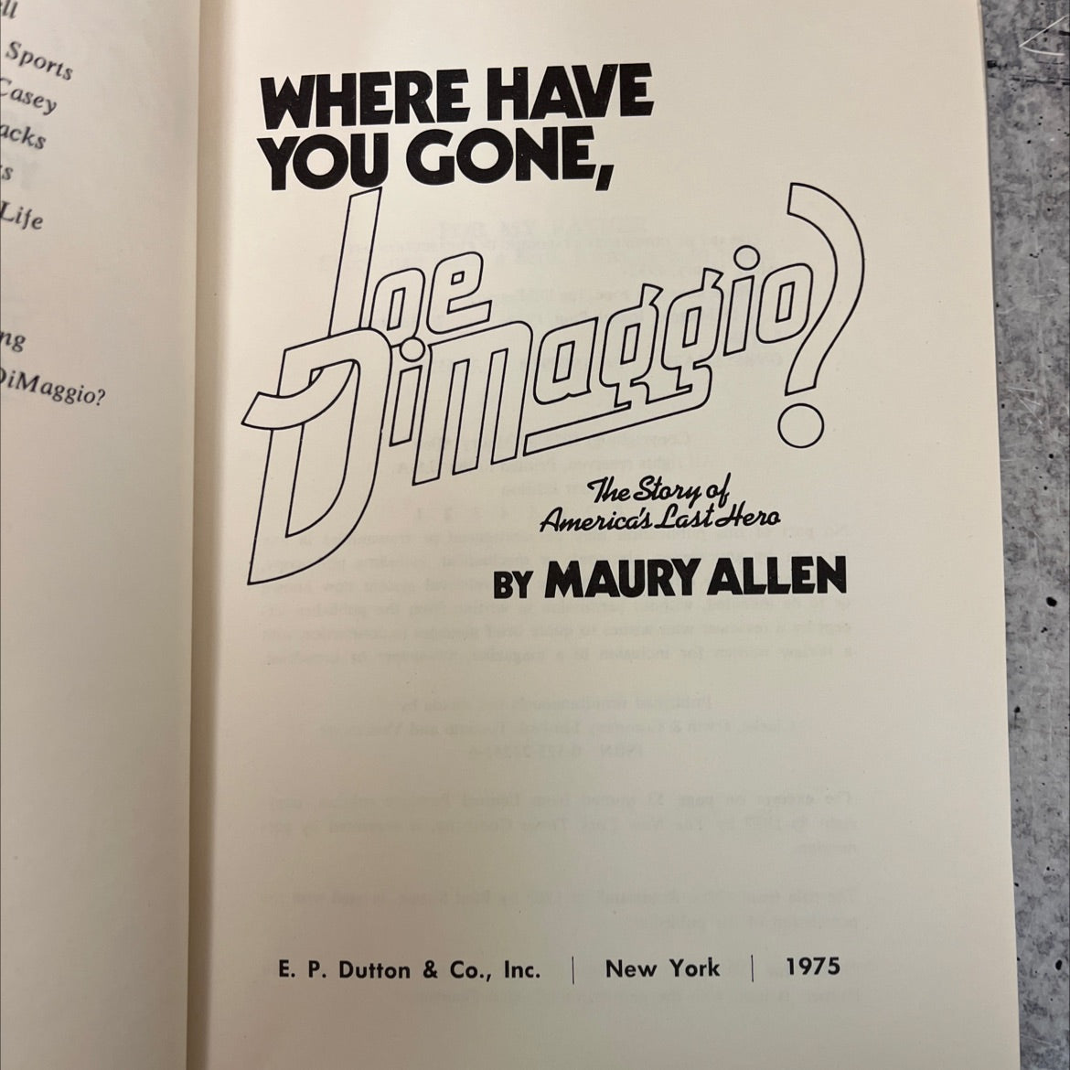 where have you gone, joe dimaggio? book, by maury allen, 1975 Hardcover, First Edition image 2